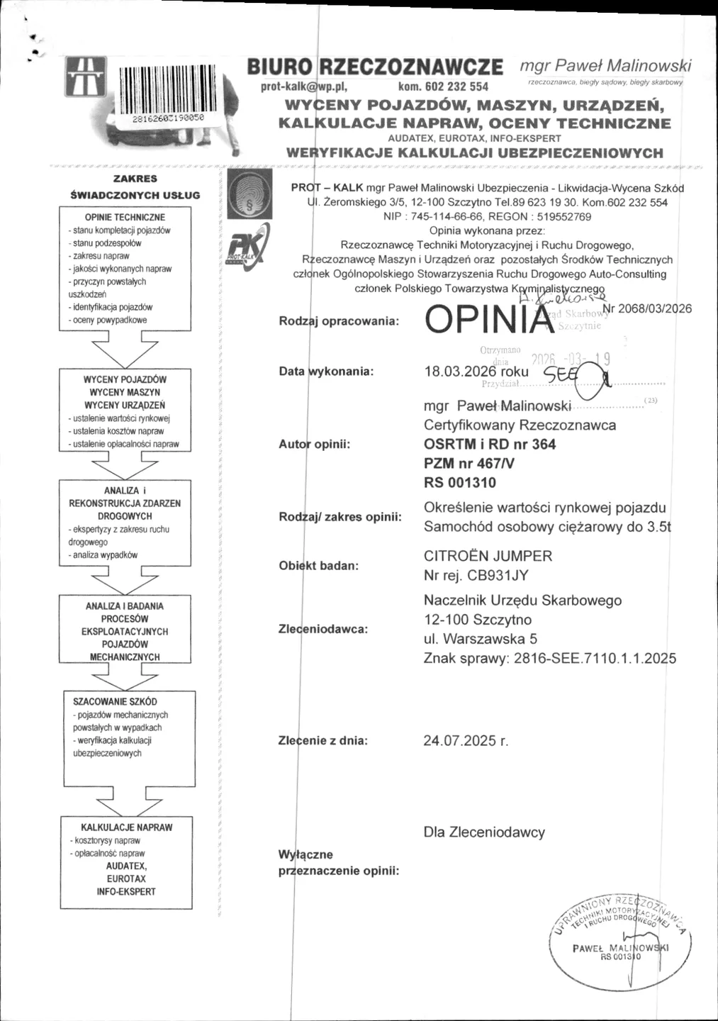 Przetarg ofert na zakup ruchomości (Przyczepa specjalna FOODYWHEEL, Samochód ciężarowy CITROËN JUMPER, Samochód ciężarowy FIAT DUCATO, Samochód ciężarowy PEUGEOT BOXER 335). Termin składania ofert: 10...